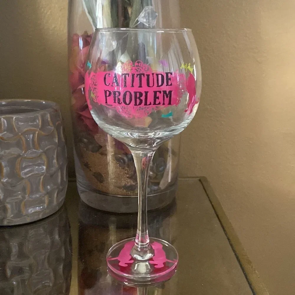 CATITUDE PROBLEM WINE GLASS‎